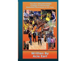 The Best NBA/ABA/WNBA, College, Pro/Streetball Basketball nicknames of all time
