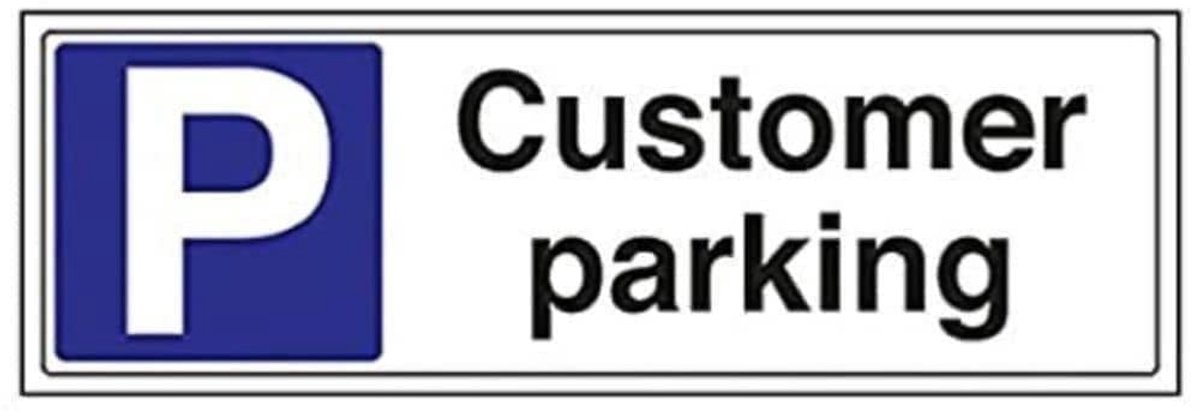 Parkeerbord voor klanten - Landschap - 450mm x 150mm - 1mm Stijf Kunststof