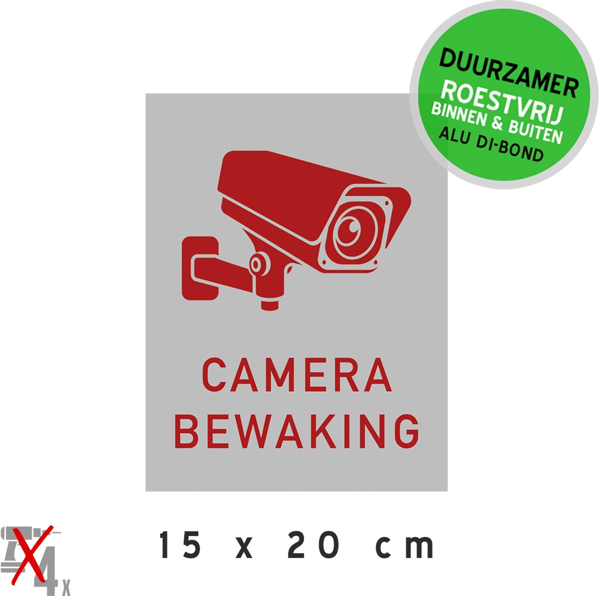 Pictogram/ metaal bord | "Camerabewaking" | 15 x 20 cm | Gemakkelijk te lijmen | Grijs | Duurzaam | Camera toezicht | Let op! | Bewaking | Waarschuwing | Roestvrij | 1 stuk