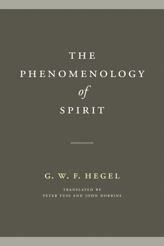 Boek "The Phenomenology of Spirit" van G.W.F. Hegel, vertaald door Peter Fuss en John Dobbins. Donkergrijs met witte tekst.