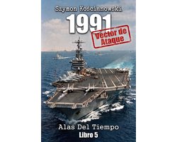 Alas del Tiempo 5 - 1991: VECTOR DE ATAQUE