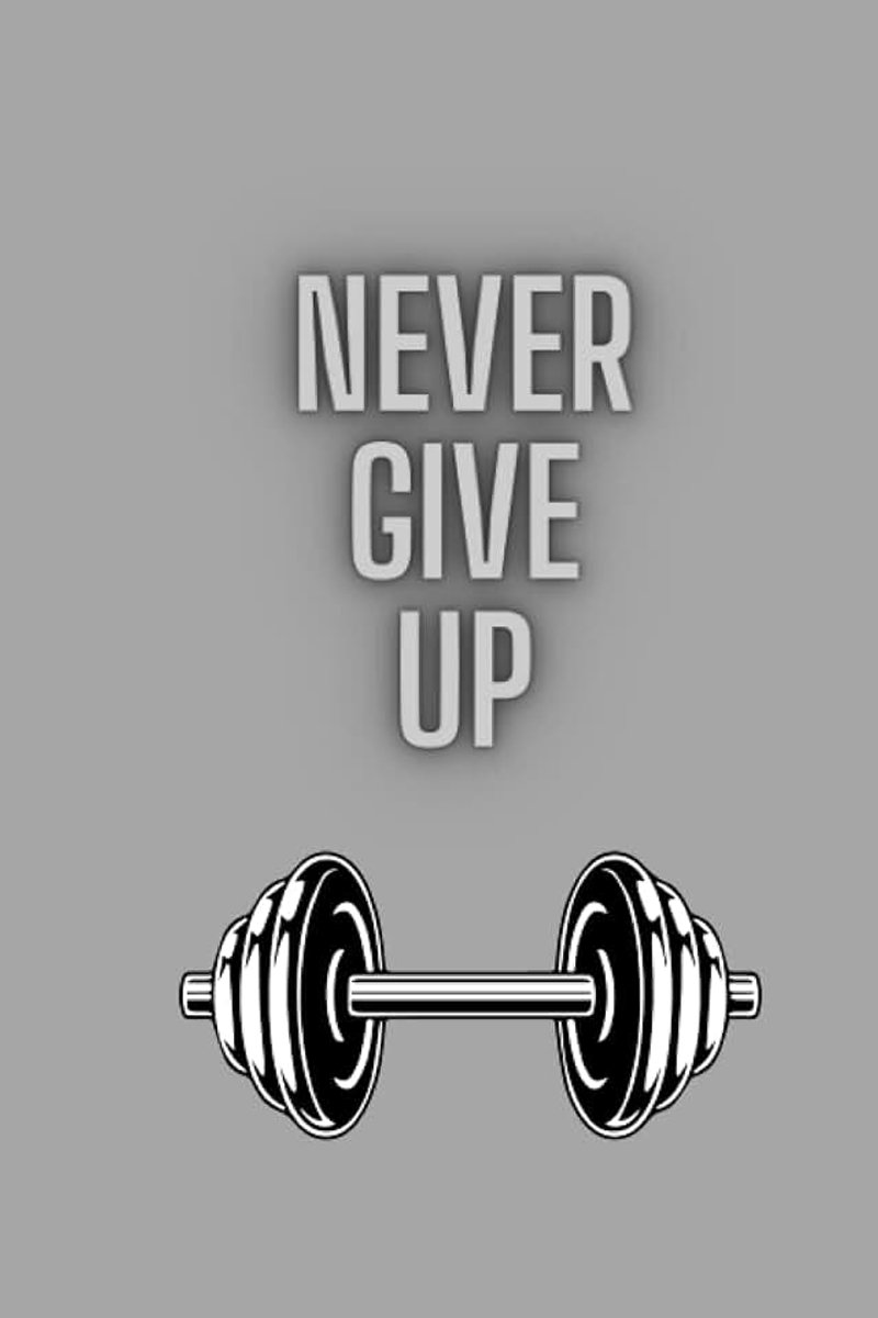 Never give up