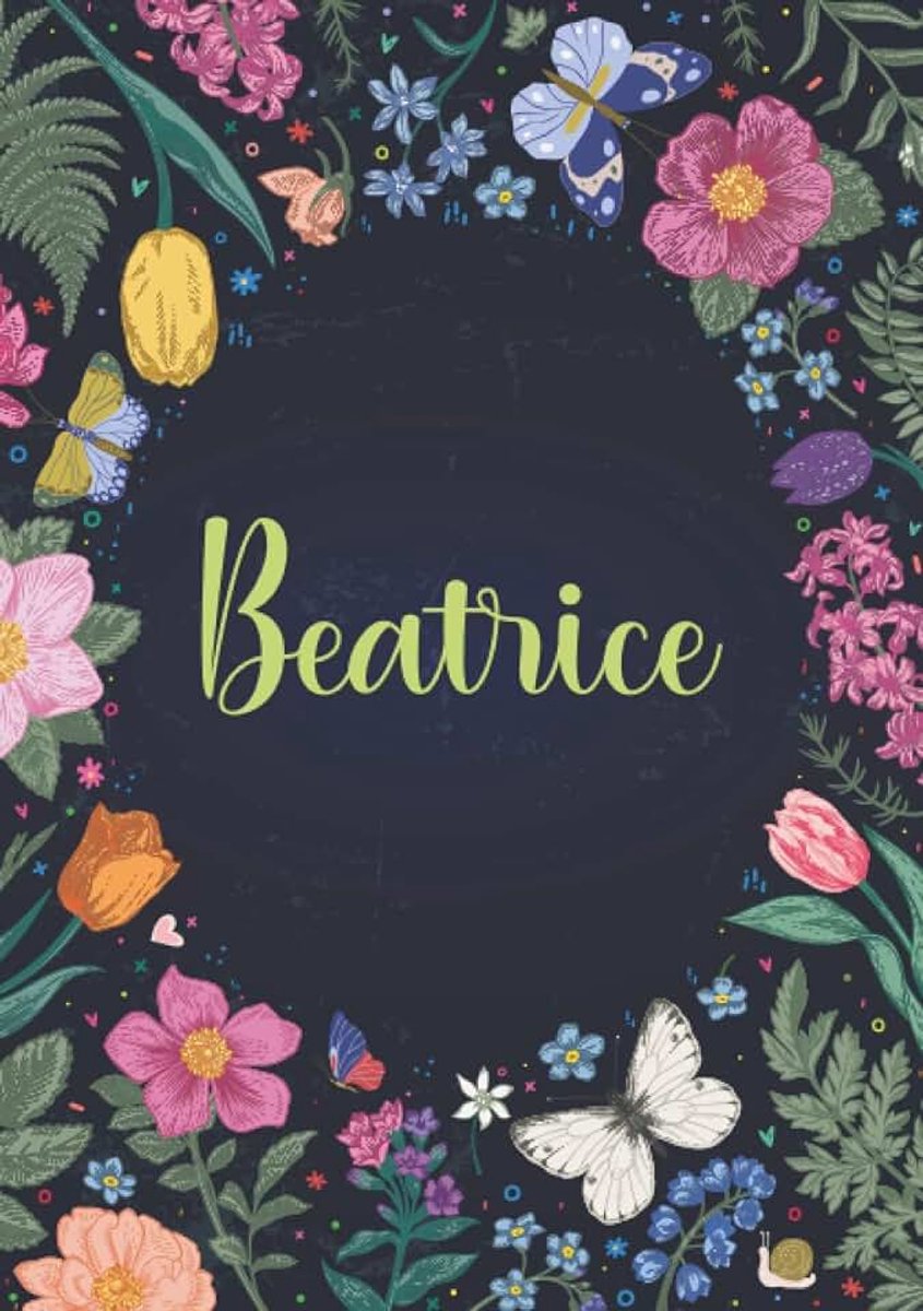 Beatrice: Carnet de notes A5 | Prénom personnalisé Beatrice | Cadeau d'anniversaire pour fille, femme, maman, copine, sœur ... | Jardin de papillon | 120 pages lignée, Petit Format A5 (14.8 x 21