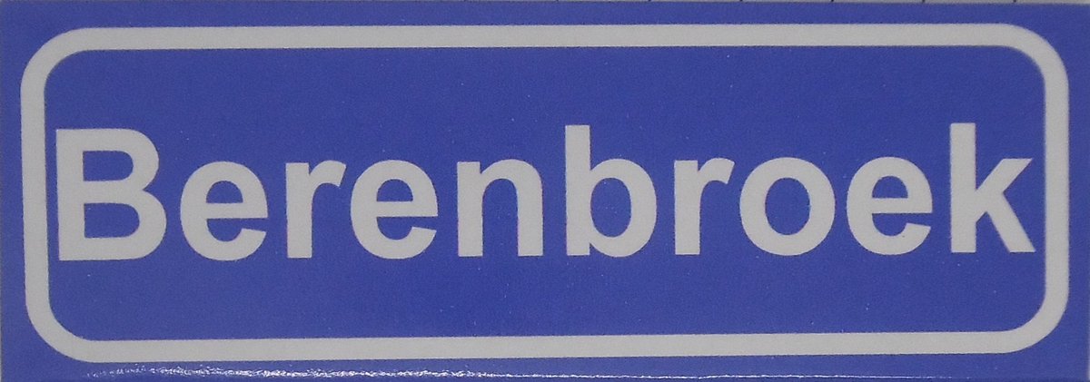 Souv© - koelkast magneet - plaatsnaam bord - kombord - souvenir - koelkastmagneetje - relatiegeschenk Berenbroek