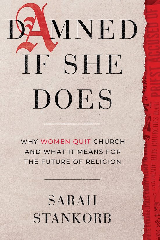 Boek "Damned If She Does" door Sarah Stankorb. Titel met grote rode 'A'.