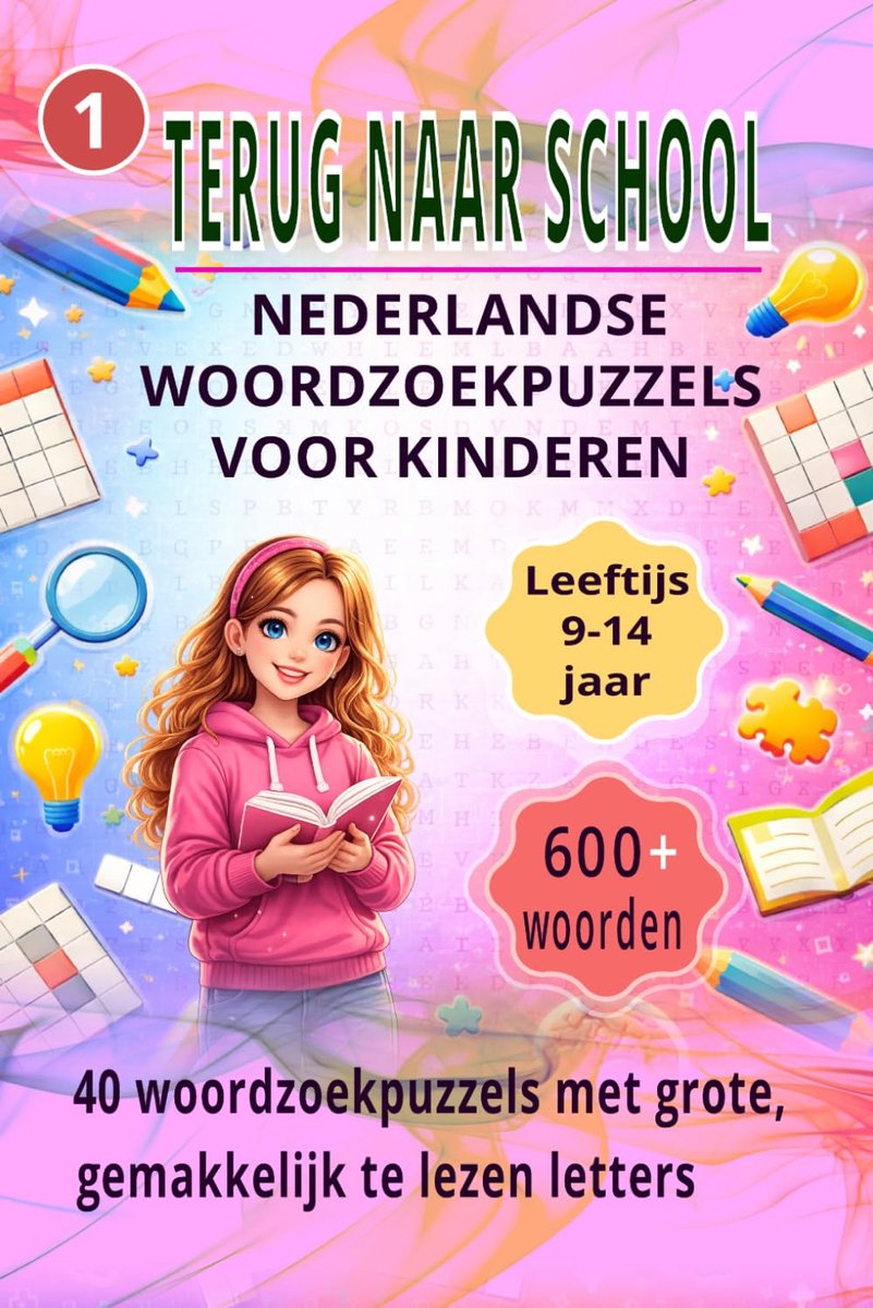 SnelShoppen - Terug naar School Woordzoekpuzzels voor Kinderen | 600+ Woorden | 40 Nederlandse Puzzels | Leeftijd 9-14 Jaar | Gemakkelijk te Lezen Let