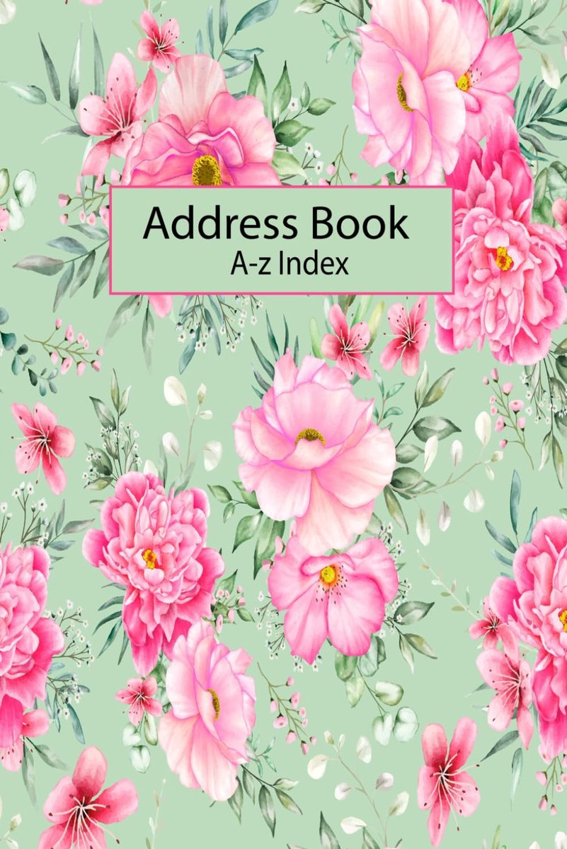 Address Book: Flower Cover Address Book Small With A-z Index. Address & Telephone Book - ShopVlot