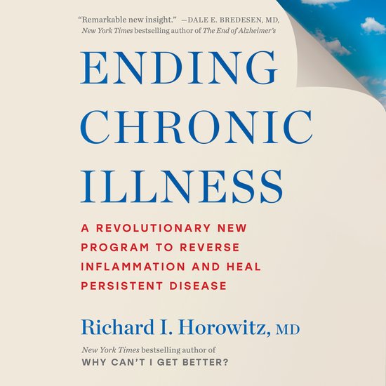 Boekcover: Ending Chronic Illness - Een revolutionair nieuw programma om ontsteking en aanhoudende ziekte om te keren.