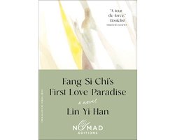 Fang Si-Chi's First Love Paradise (Nomad Edition)