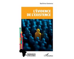 Emergences Africaines- L'évidence de l'existence