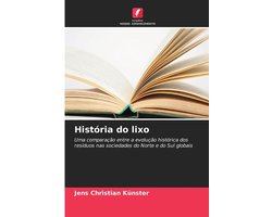 Histï¿½ria do lixo