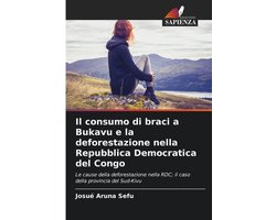 Il consumo di braci a Bukavu e la deforestazione nella Repubblica Democratica del Congo