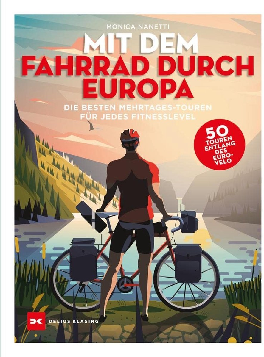 Fietsen door Europa: 50 Avontuurlijke Tochten