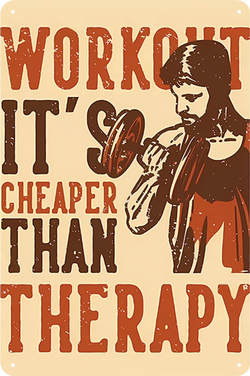 Workout It's Cheaper Than Therapy Wandbord 30x20cm – Fitness Sportschool Tekstbord – Grappige Gym Wanddecoratie – Vintage Retro Reclamebord