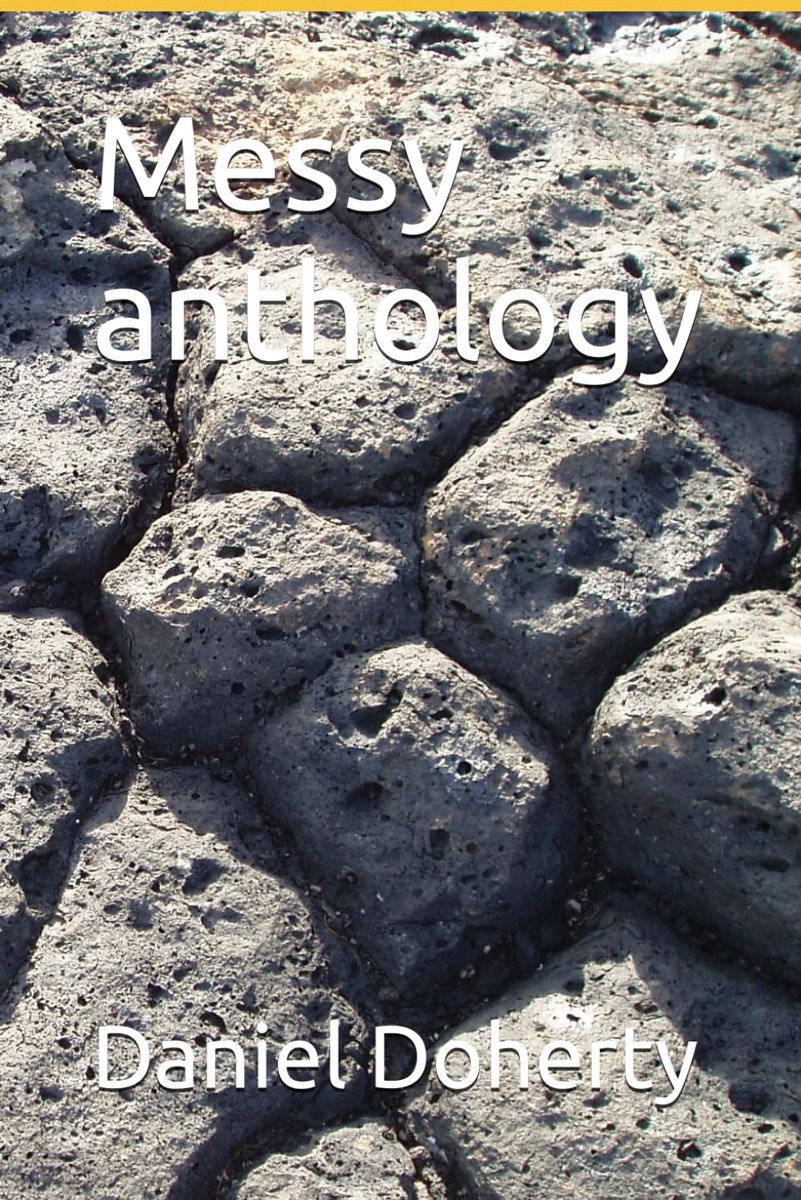 Messy anthology