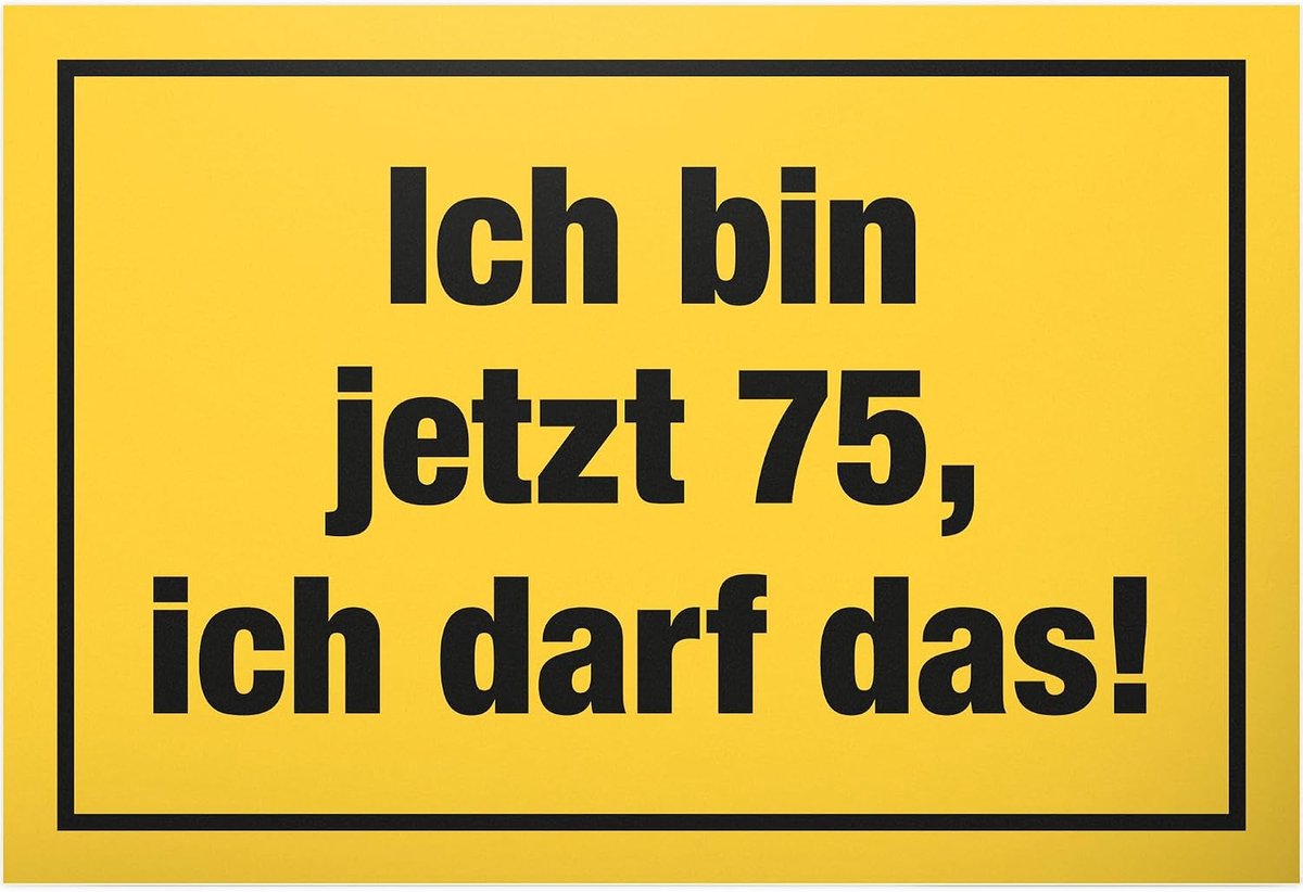 75 jaar - Ik mag das, kunststof bord - cadeau 75. Verjaardag, cadeau-idee verjaardagscadeau vijffundszevenste, verjaardagsdecoratie/partydecoratie/feestaccessoires/verjaardagskaart