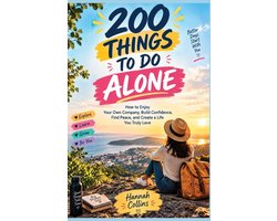 200 Things to Do Alone