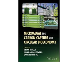 Microalgae for Carbon Capture and Circular Bioeconomy