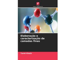 Elaboração e caracterização de camadas finas