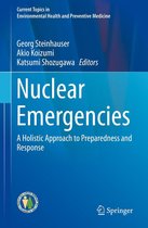 Current Topics in Environmental Health and Preventive Medicine - Nuclear Emergencies