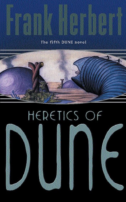 Boekomslag van Heretics of Dune door Frank Herbert met een illustratie van een zandworm in een woestijnlandschap.