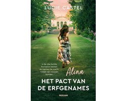 Het pact van de erfgenames 1 - Alina