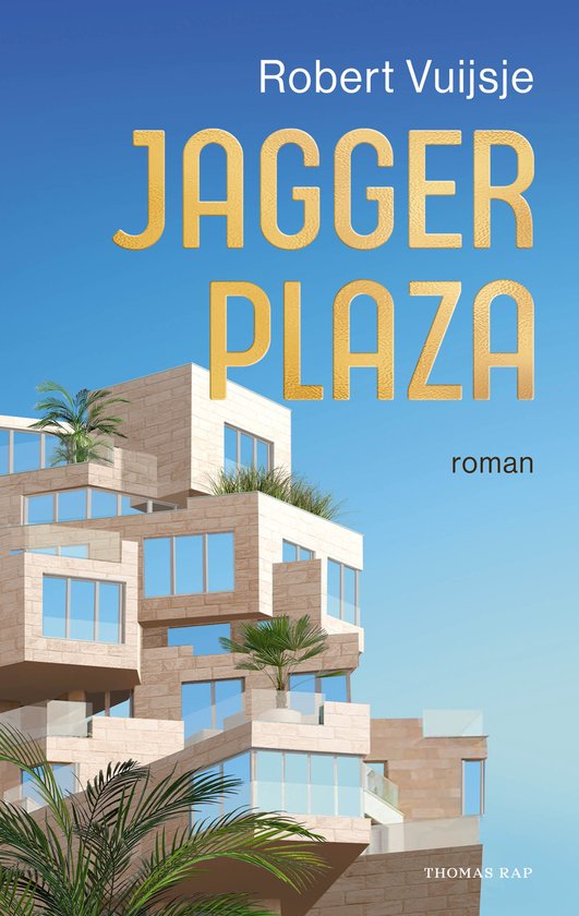 Omslag van Jagger Plaza