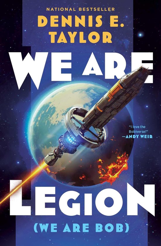 Boekomslag van We Are Legion, toont een ruimteschip bij een brandende aarde tegen een sterrenhemel.