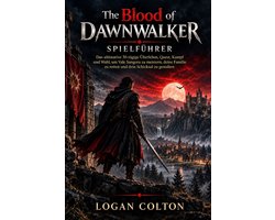 The Blood of Dawnwalker Spielführer