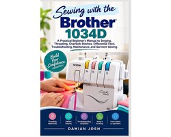Sewing with the Brother 1034D