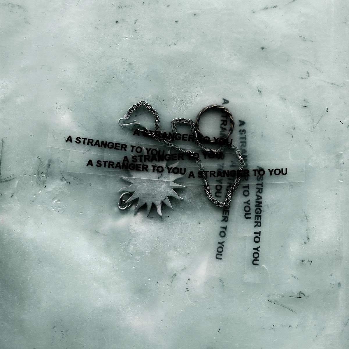 A Stranger to You