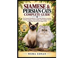 Siamese & Persian Cats Complete Guide