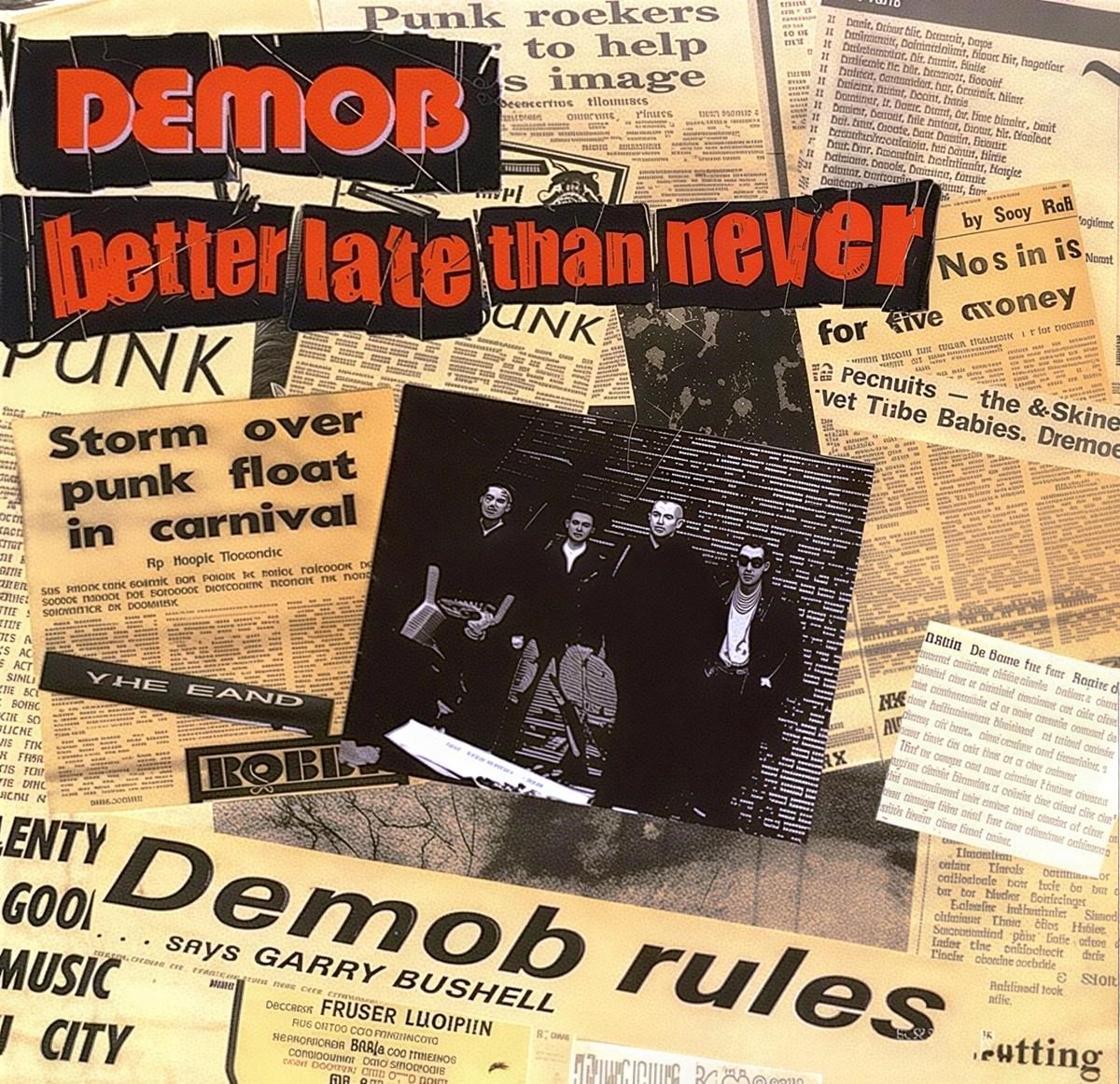 Demob - Better Late Than Never (LP)