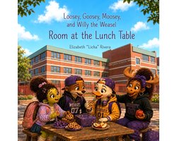 Loosey, Goosey, Moosey, and Willy the Weasel