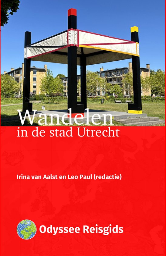 Odyssee Reisgidsen - Wandelen in de stad Utrecht