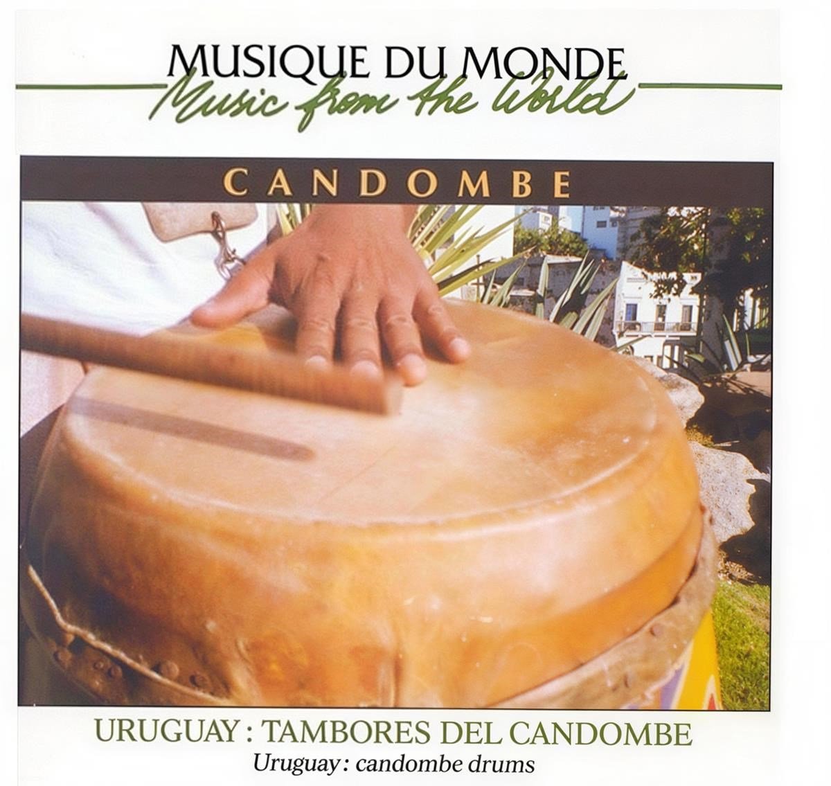 Various Artists - Candombe - Uruguay: Tambores Del Candombe (CD)