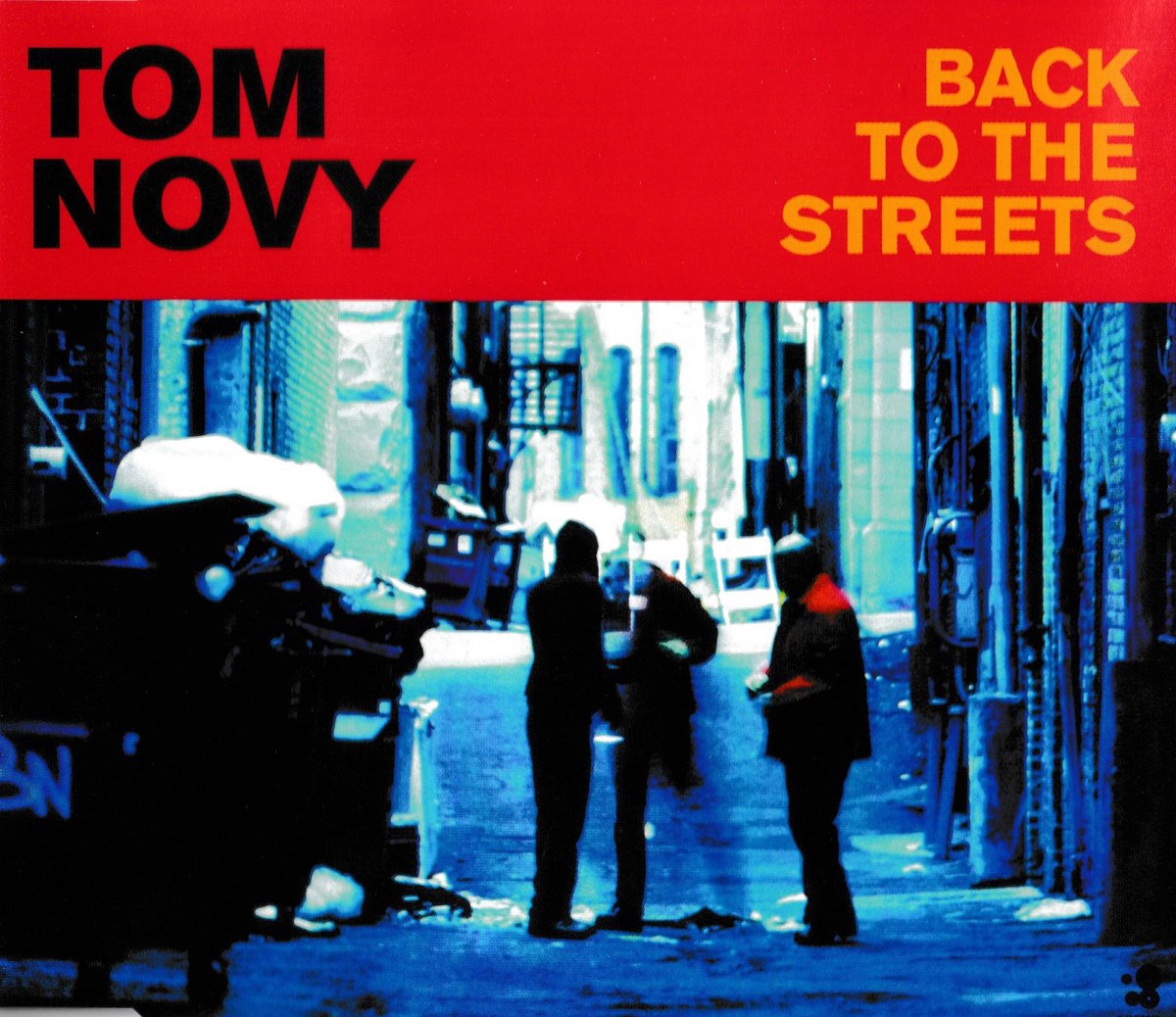 Tom Novy - Back to the streets - CDsingle