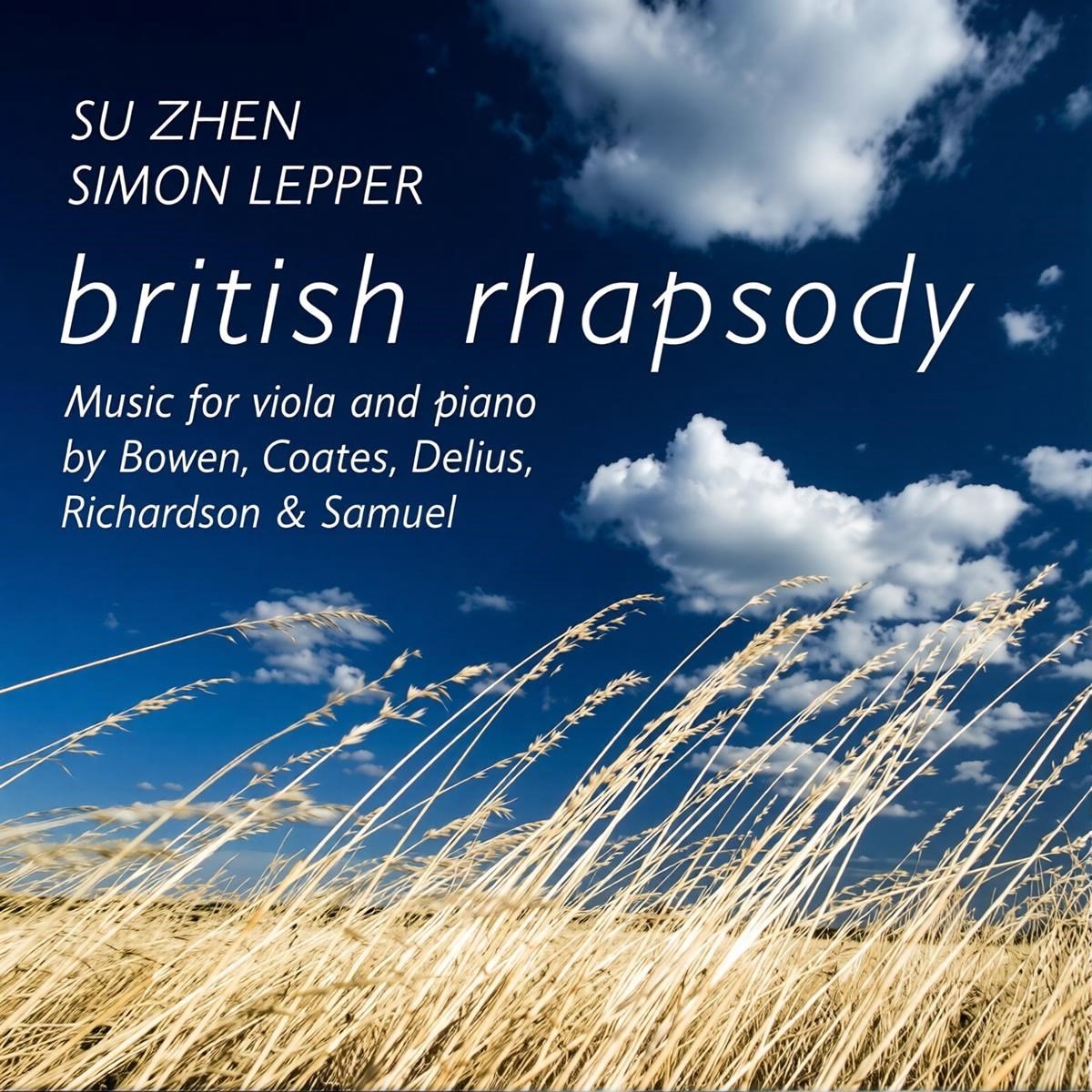 Su Zhen & Simon Lepper - British Rhapsody (CD)