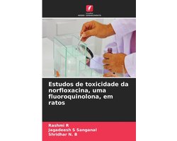 Estudos de toxicidade da norfloxacina, uma fluoroquinolona, em ratos