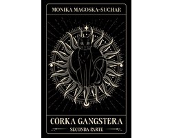 Córka gangstera. Seconda Parte