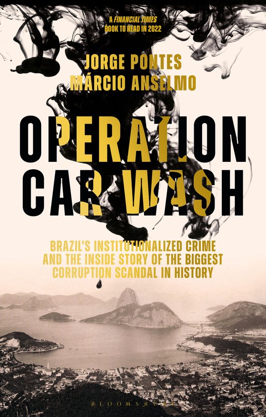 Boekomslag van Operation Car Wash met zwarte inktwolken, gele titelletters en een panorama van Rio de Janeiro.