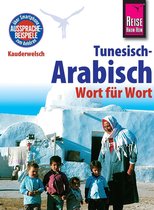 Reise Know-How Kauderwelsch Tunesisch-Arabisch - Wort für Wort