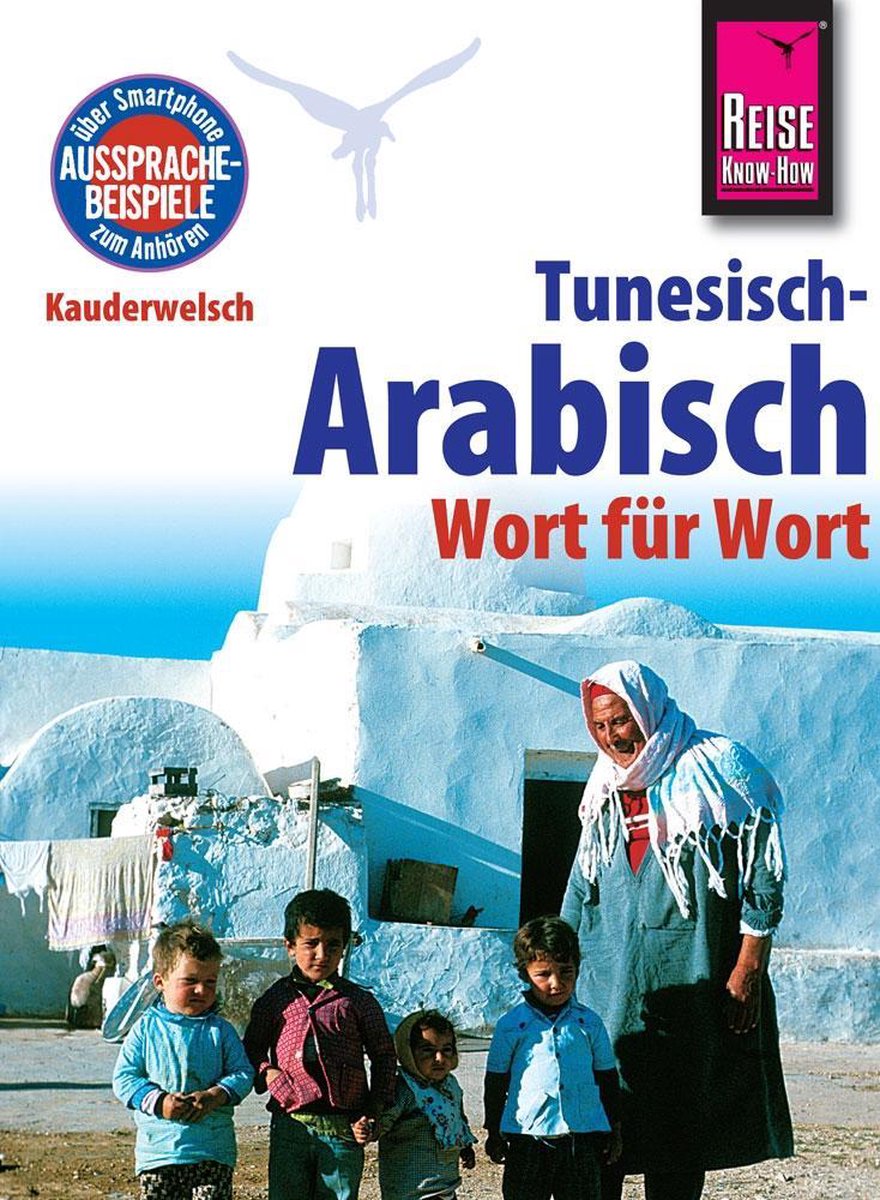 Reise Know-How Kauderwelsch Tunesisch-Arabisch - Wort für Wort - Wahid Ben Alaya