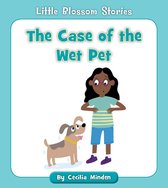 Little Blossom Stories - The Case of the Wet Pet