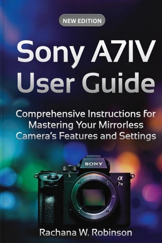 Sony A7IV User Guide - cover