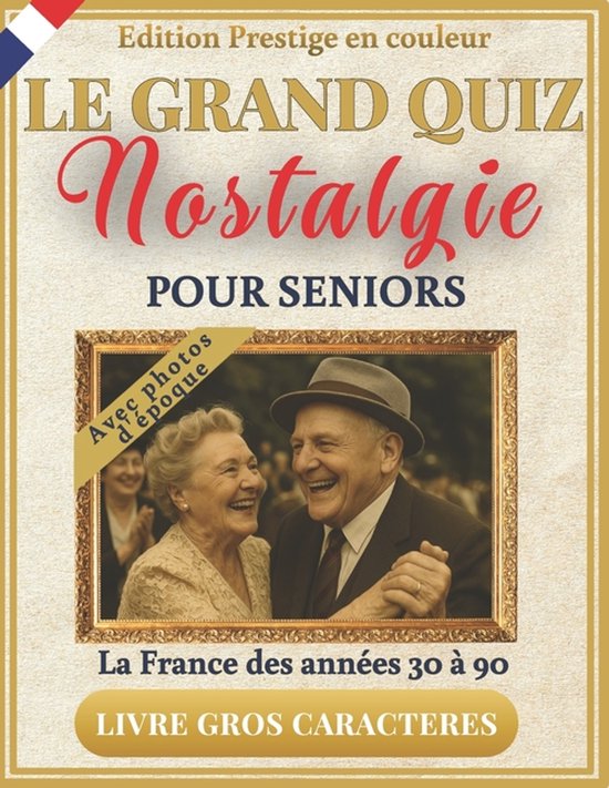 Souvenirs d'Autrefois - Collection Nostalgie-Le Grand Quiz N ... - cover