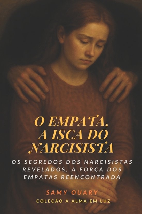 A Alma Em Luz- O empata - cover