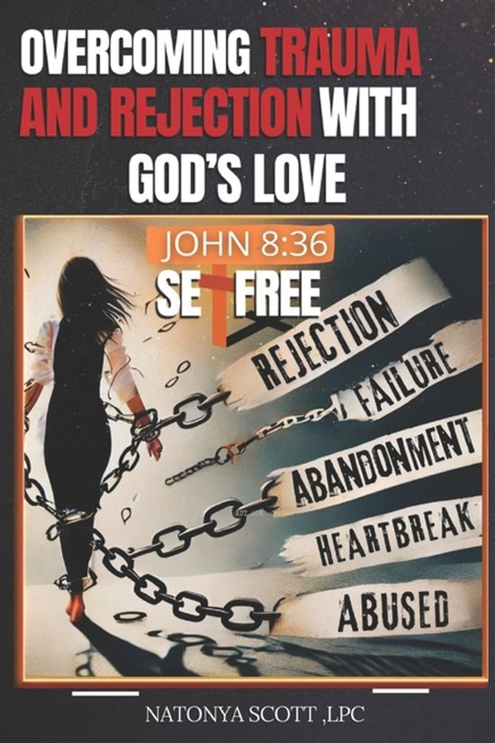 Overcoming Trauma and Rejection with God's Love - cover