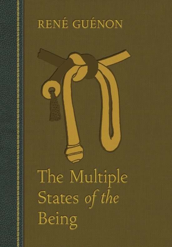 Boek met de titel 'The Multiple States of the Being' door René Guénon, met een bruine omslag en een gouden knoop-afbeelding.