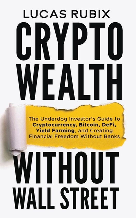 Crypto Wealth Without Wall Street - cover